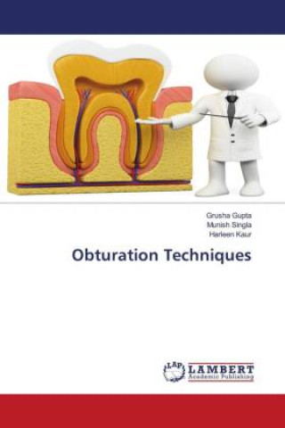 Knjiga Obturation Techniques Munish Singla
