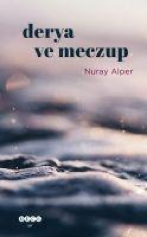 Buch Derya ve Meczup 