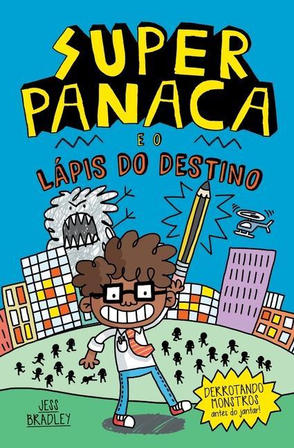 Kniha Superpanaca e o lapis do destino 