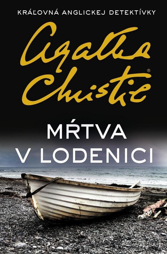 Könyv Mŕtva v lodenici Agatha Christie