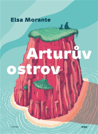 Книга Arturův ostrov Elsa Morante
