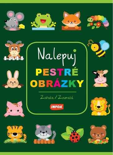 Книга Nalepuj pestré obrázky Zvířata/Zvieratá 