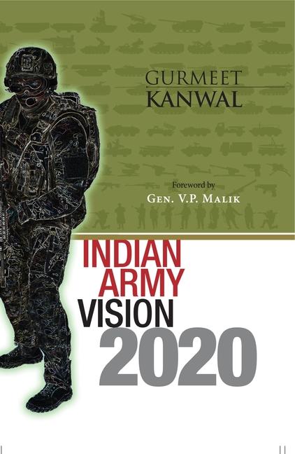 Book Indian Army Vision 2020 Gurmeet Kanwal