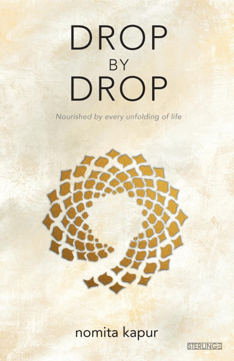 Knjiga Drop by Drop Professor Nomita Kapur