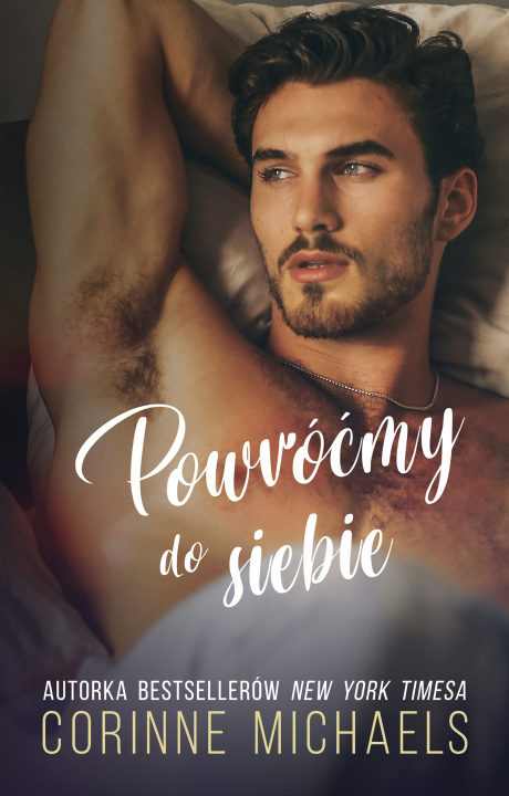 Knjiga Powróćmy do siebie Corinne Michaels