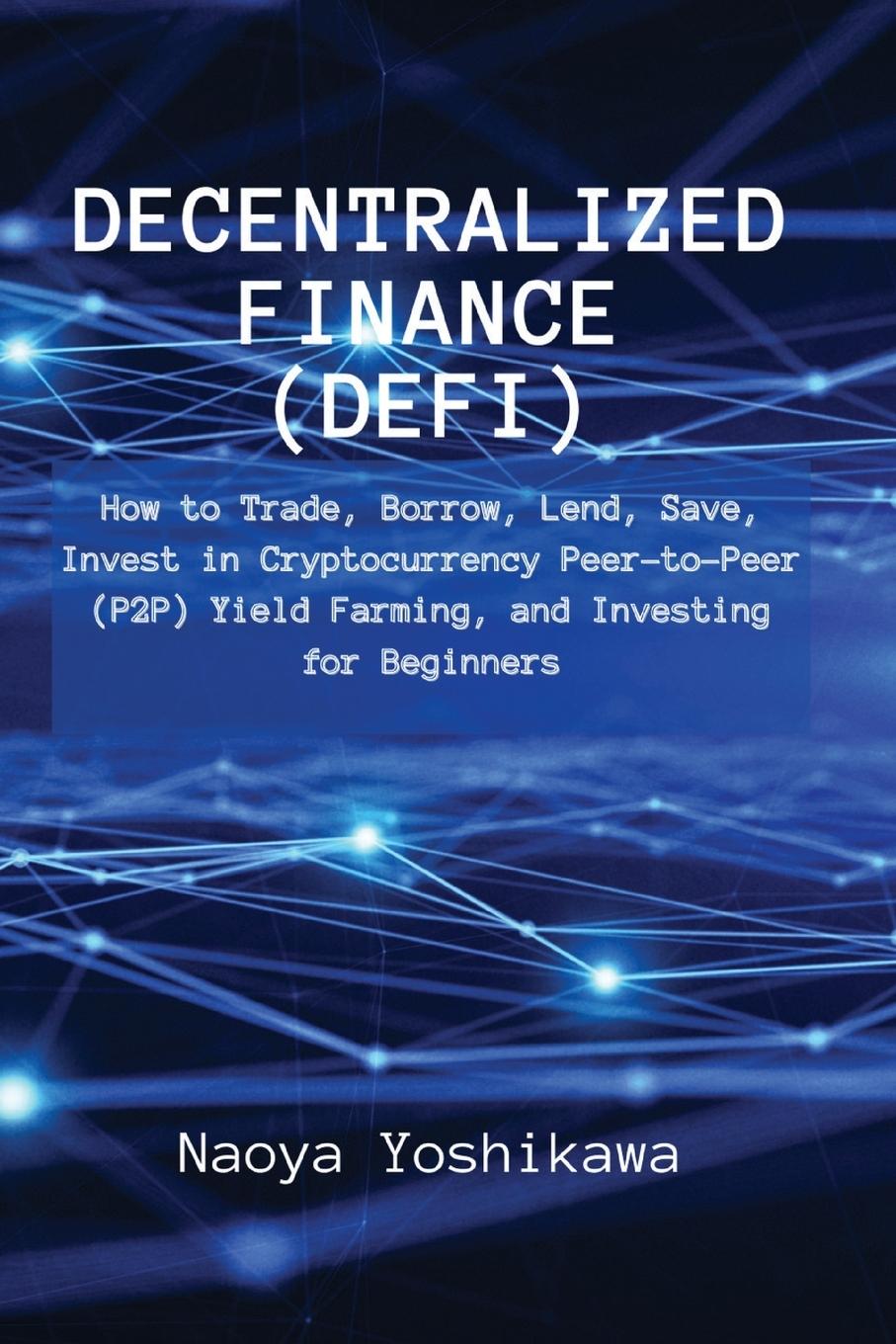 Könyv Decentralized Finance (DeFi) 