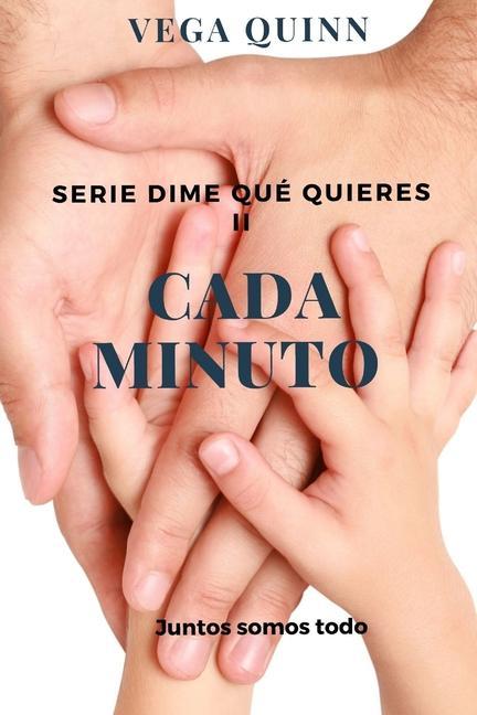 Knjiga Cada minuto Vega Quinn