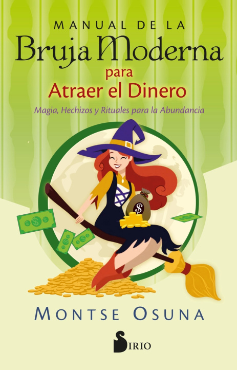 Buch Manual de la Bruja Moderna Para Atraer El Dinero OSUNA