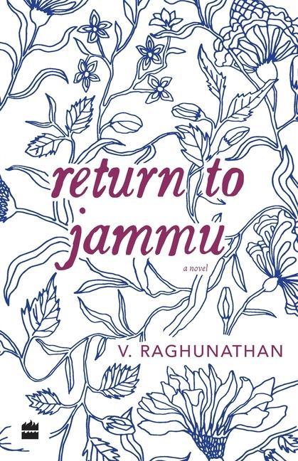 Book Return to Jammu V. Raghunathan