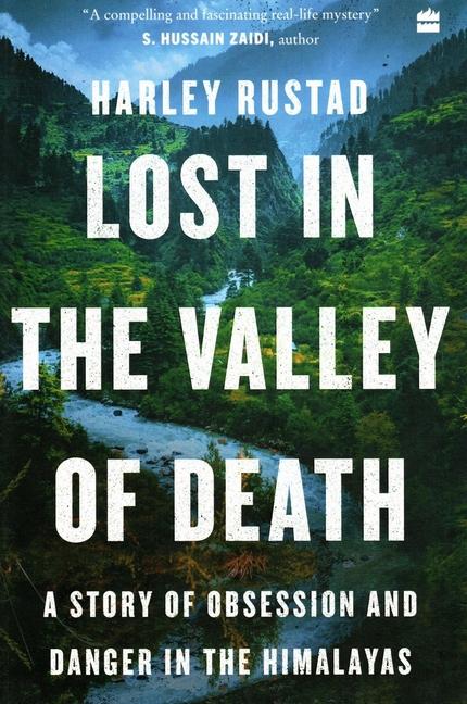 Könyv Lost in the Valley of Death Harley Rustad