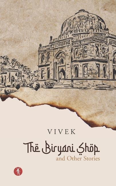 Buch Biryani Shop and Other Stories Vivek Sachdeva