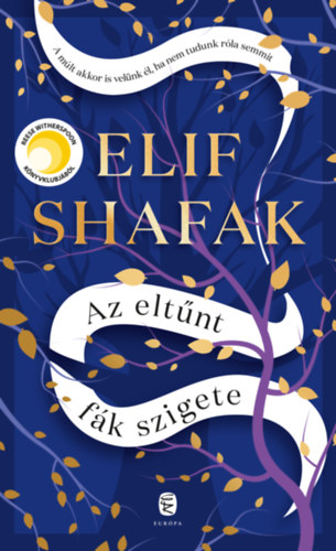 Kniha Az eltűnt fák szigete Elif Shafak