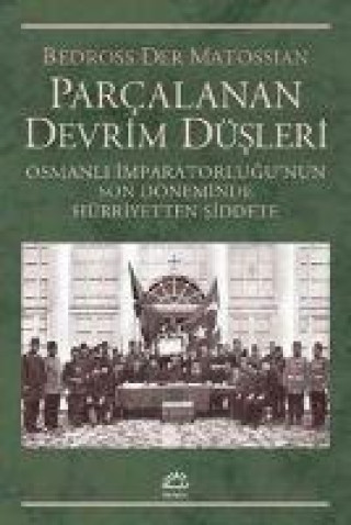 Knjiga Parcalanan Devrim Düsleri 