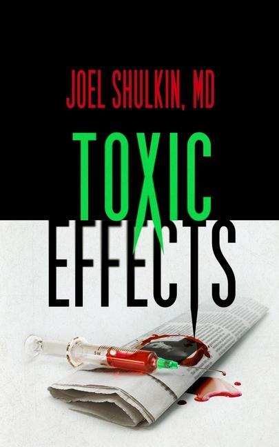 Knjiga Toxic Effects (Large Print) 