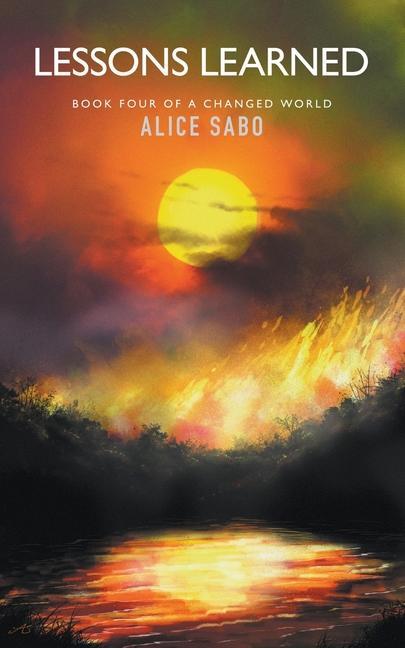 Knjiga Lessons Learned Alice Sabo
