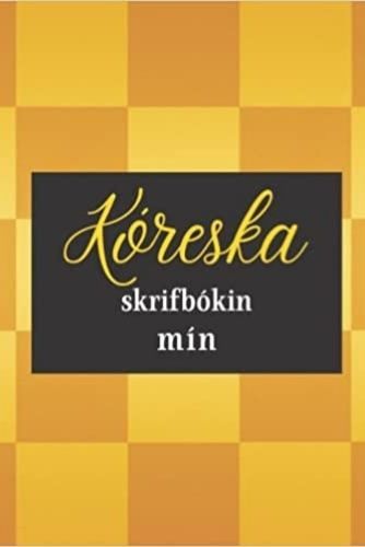 Kniha Kóreska skrifbókin mín (Icelandic Edition) 