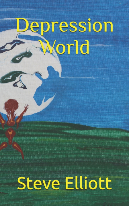 Buch Depression World Elliott Steve Elliott