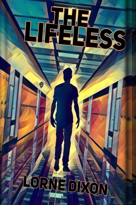 Knjiga Lifeless Dixon Lorne Dixon