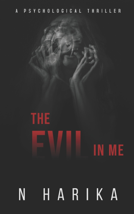 Knjiga Evil In Me Nakka Harika Nakka