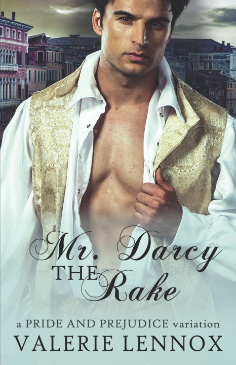 Knjiga Mr. Darcy the Rake Lennox Valerie Lennox