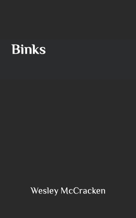 Knjiga Binks McCracken Wesley McCracken
