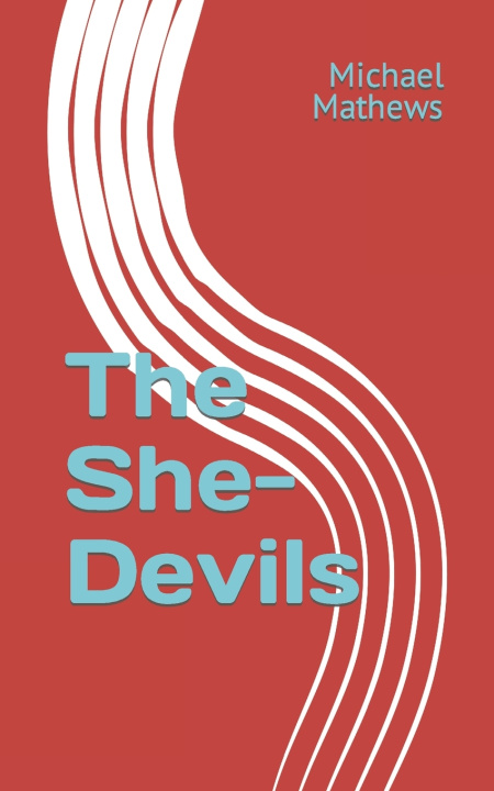 Knjiga She-Devils Michael T Mathews