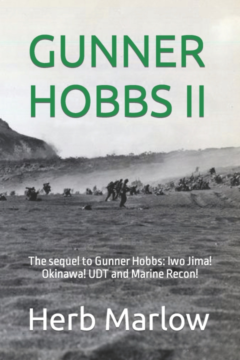 Knjiga Gunner Hobbs II Marlow Herb Marlow