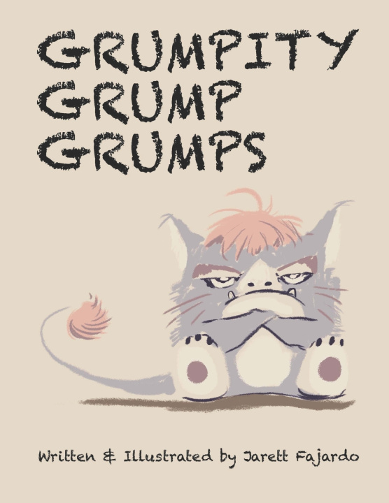 Knjiga Grumpity Grump Grumps Jarett Fajardo