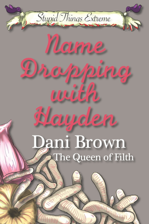 Buch Name Dropping With Hayden Dani Brown