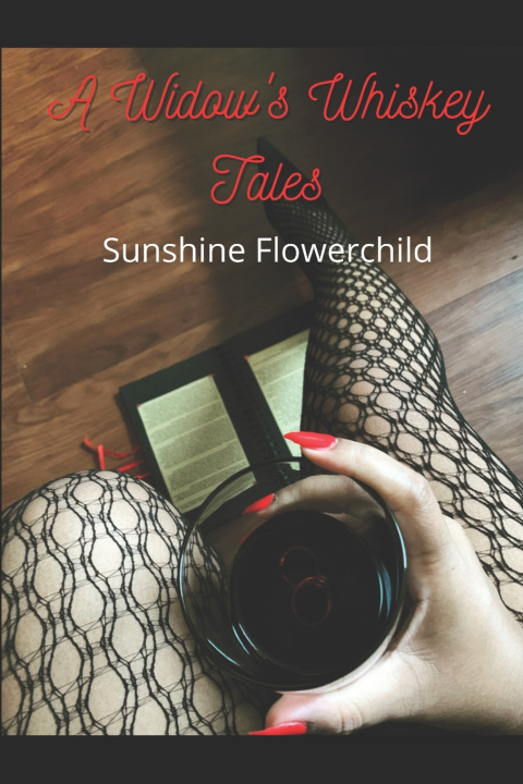 Knjiga Widow's Whiskey Tales April Johnson