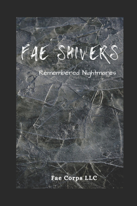 Knjiga Remembered Nightmares Raz T Slasher