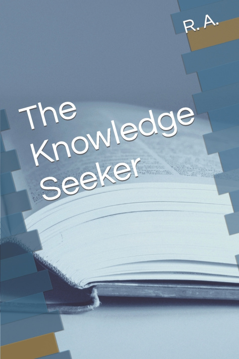 Knjiga Knowledge Seeker R A