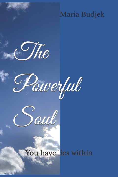 Knjiga Powerful Soul Maria Budjek
