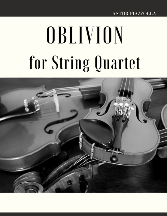 Knjiga Oblivion for String Quartet Astor Piazzolla
