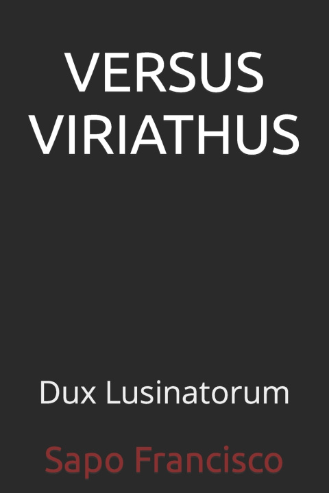 Kniha Versus Viriathus Sapo Francisco