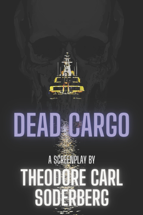 Knjiga Dead Cargo Soderberg Theodore Carl Soderberg