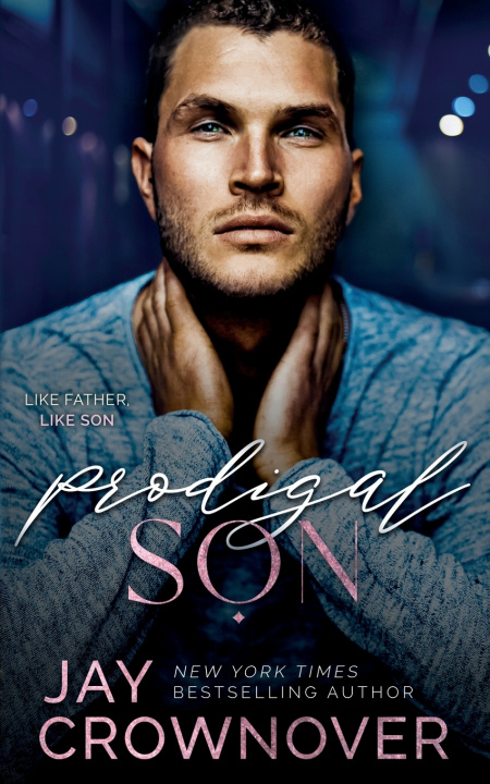 Knjiga Prodigal Son Crownover Jay Crownover