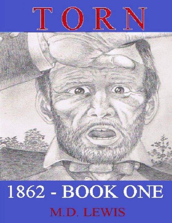 Knjiga TORN 1862 - Book One Lewis M.D. Lewis