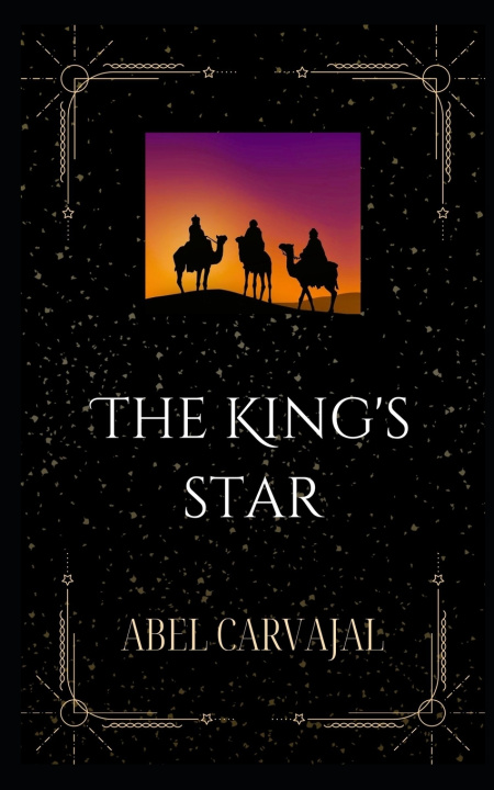 Knjiga King's Star Carvajal Abel Carvajal