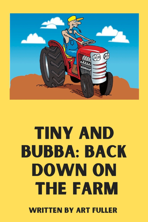Knjiga Tiny and Bubba Fuller Art Fuller