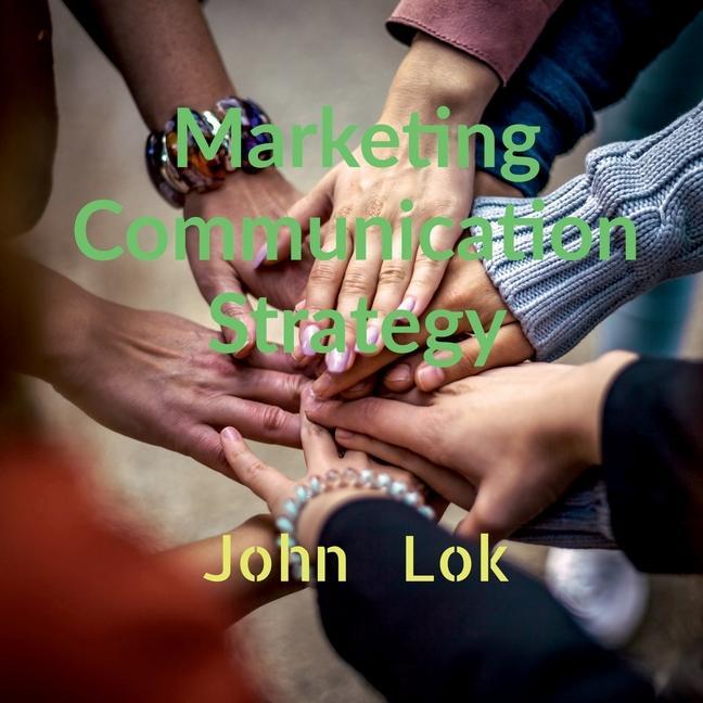 Книга Marketing Communication Strategy 