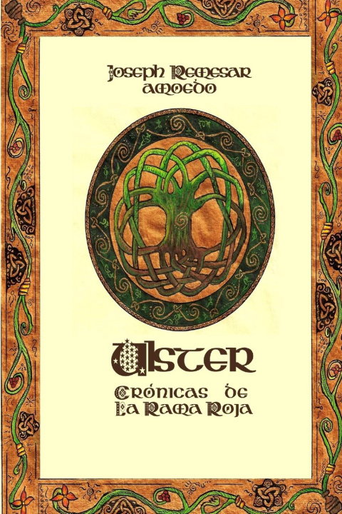 Knjiga Ulster: Cronicas De La Rama Roja Joseph Remesar