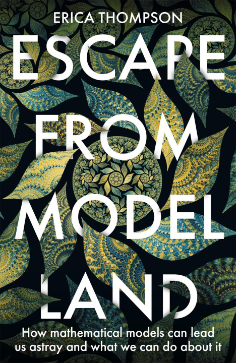 Könyv Escape from Model Land 