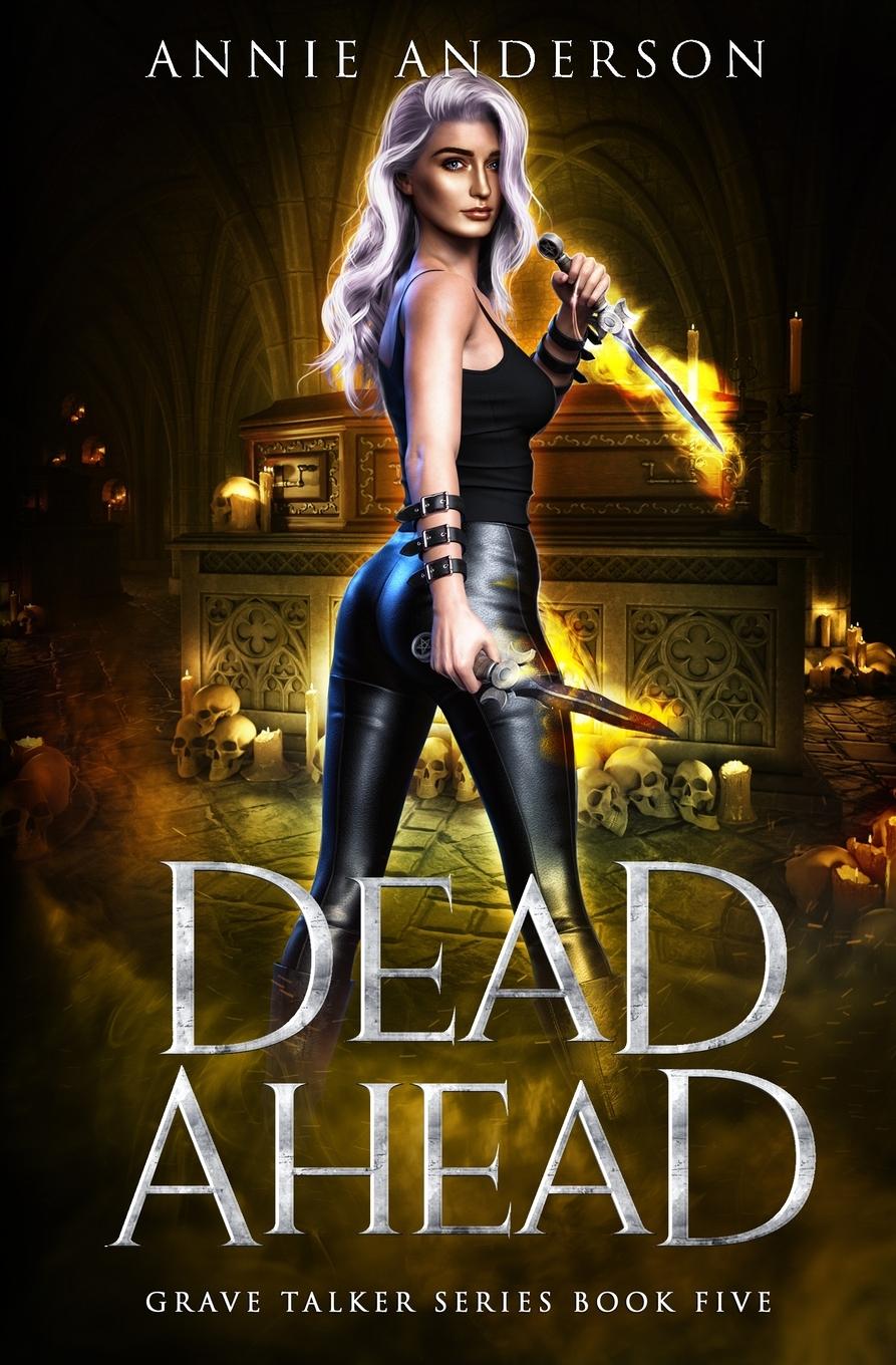 Knjiga Dead Ahead Annie Anderson