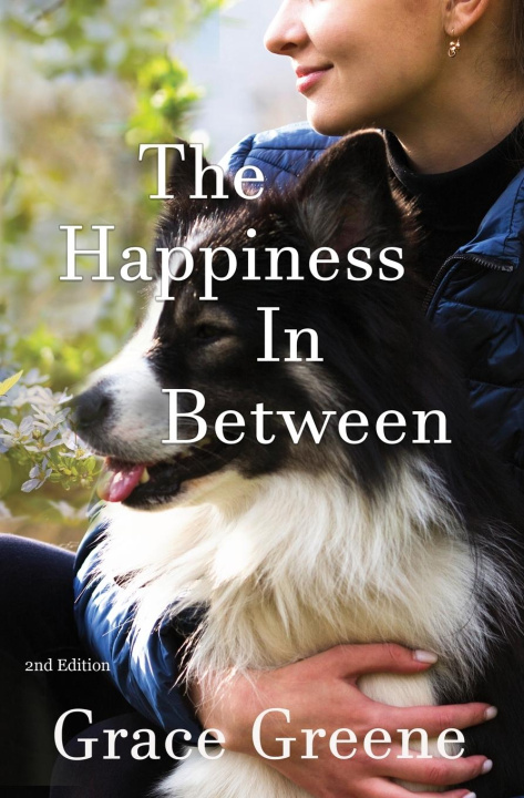 Knjiga Happiness In Between Grace Greene