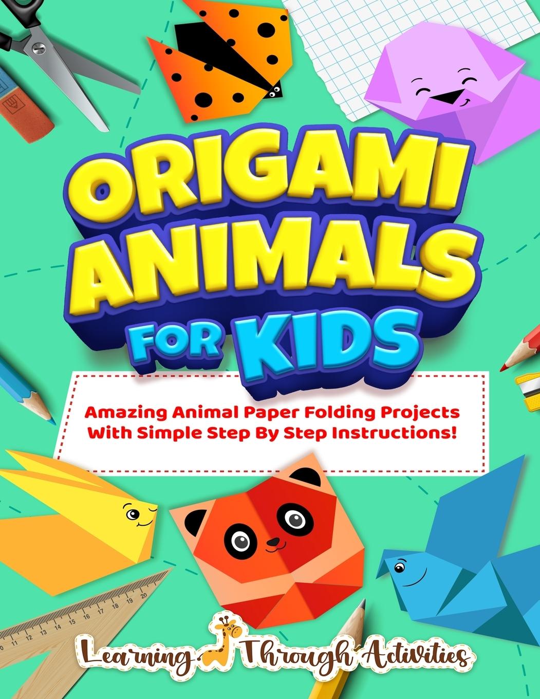 Kniha Origami Animals For Kids Learning Through Activities