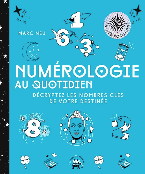 Knjiga Numérologie au quotidien Marc Neu