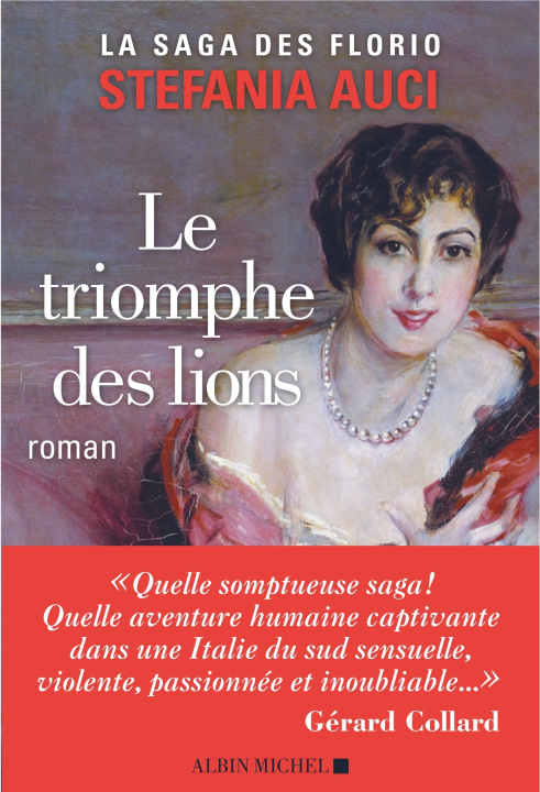 Kniha Les Florio - tome 2 - Le Triomphe des lions Stefania Auci