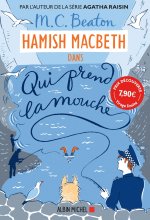 Könyv Hamish Macbeth 1 - Qui prend la mouche (prix découverte) M. C. Beaton