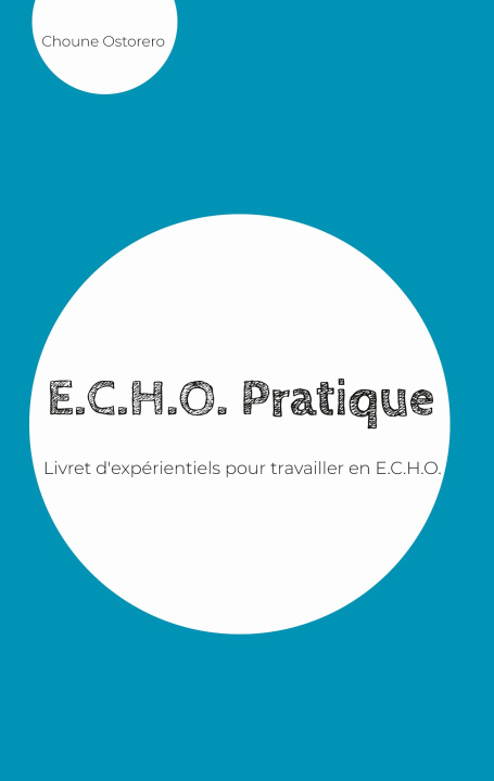 Kniha E.C.H.O. Pratique 